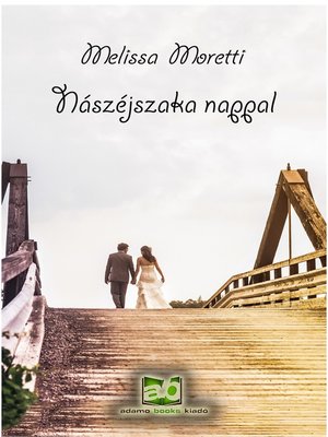 cover image of Nászéjszaka nappal